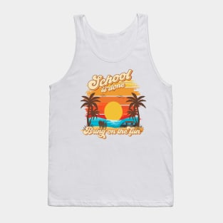 School is done bring on the fun Retro quote groovy teacher vacation Tank Top